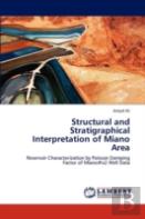 Structural And Stratigraphical Interpretation Of Miano Area