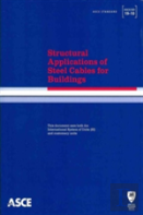 Structural Applications Of Steel Cables For Buildings (Asce/Sei 19-10)