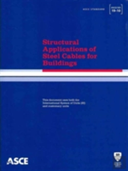 Bertrand.pt - Structural Applications Of Steel Cables For Buildings (Asce/Sei 19-10)