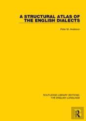 Structural Atlas Of The English Dialects