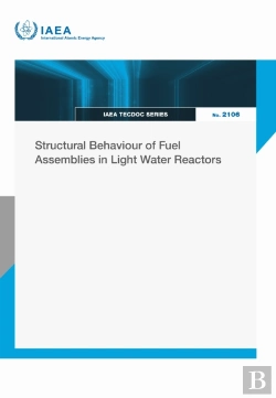 Bertrand.pt - Structural Behaviour Of Fuel Assemblies In Light Water Reactors