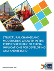 Structural Change And Moderating Growth In The People'S Republic Of China