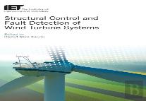 Structural Control And Fault Detection Of Wind Turbine Systems