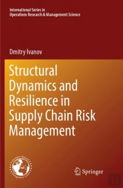 Bertrand.pt - Structural Dynamics And Resilience In Supply Chain Risk Management