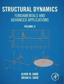 Bertrand.pt - Structural Dynamics Fundamentals And Advanced Applications, Volume Ii