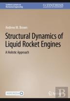 Structural Dynamics Of Liquid Rocket Engines