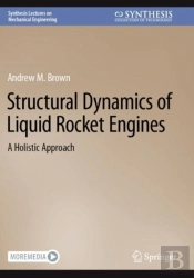 Structural Dynamics Of Liquid Rocket Engines