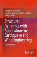 Structural Dynamics With Applications In Earthquake And Wind Engineering