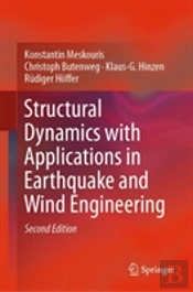 Structural Dynamics With Applications In Earthquake And Wind Engineering