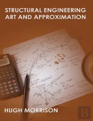 Structural Engineering Art And Appoximation