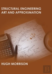 Structural Engineering Art And Approxima