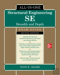 Bertrand.pt - Structural Engineering Se All-In-One Exam Guide: Breadth And Depth, Second Edition