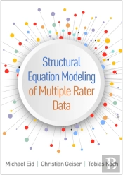 Structural Equation Modeling Of Multiple Rater Data