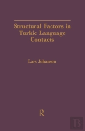 Structural Factors In Turkic Language Contacts