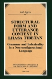 Structural Form And Utterance Context In Lhasa Tibetan