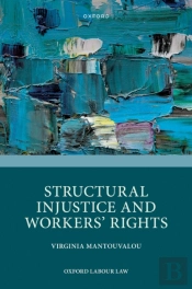 Structural Injustice And Workers' Rights