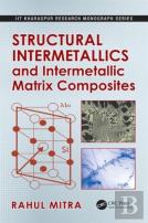 Structural Intermetallics And Intermetallic Matrix Composites