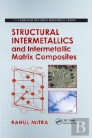 Structural Intermetallics And Intermetallic Matrix Composites
