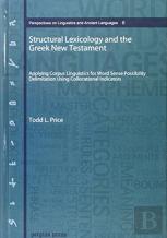 Structural Lexicology And The Greek New Testament