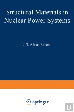 Bertrand.pt - Structural Materials In Nuclear Power Systems