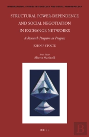 Structural Power-Dependence And Social Negotiation In Exchange Networks