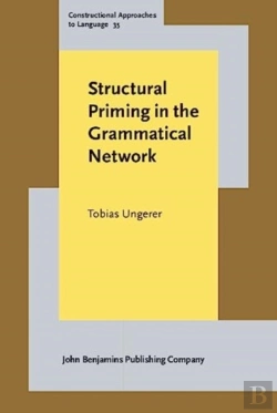 Bertrand.pt - Structural Priming In The Grammatical Network