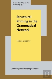 Structural Priming In The Grammatical Network