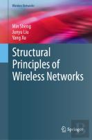 Structural Principles Of Wireless Networks