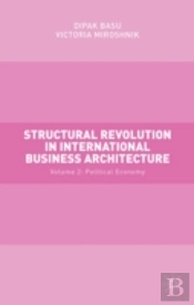 Structural Revolution In International Business Architecture