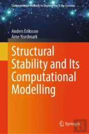 Structural Stability And Its Computational Modelling