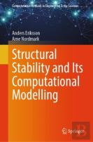 Structural Stability And Its Computational Modelling