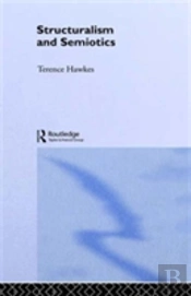Structuralism And Semiotics