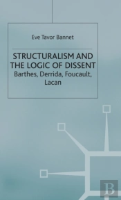 Structuralism And The Logic Of Dissent