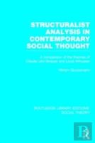 Structuralist Analysis In Contemporary Social Thought
