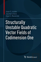 Structurally Unstable Quadratic Vector Fields Of Codimension One