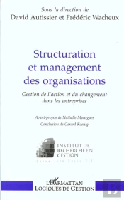 Structuration Et Management Des Organisations