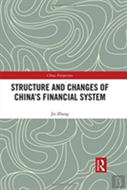 Bertrand.pt - Structure And Changes Of Chinaâ€™S Financial System