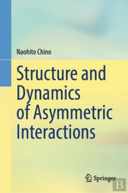 Bertrand.pt - Structure And Dynamics Of Asymmetric Interactions
