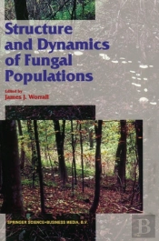 Structure And Dynamics Of Fungal Populations