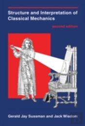 Structure And Interpretation Of Classical Mechanics