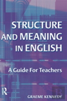 Structure And Meaning In English