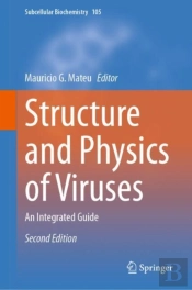 Structure And Physics Of Viruses