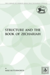Structure And The Book Of Zechariah
