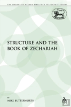 Bertrand.pt - Structure And The Book Of Zechariah