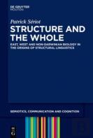 Structure And The Whole