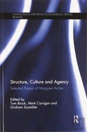 Structure, Culture And Agency