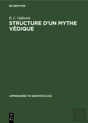 Structure D’Un Mythe Védique