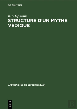 Bertrand.pt - Structure D’Un Mythe Védique