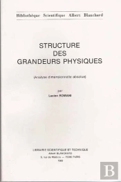 Structure Des Grandeurs Physiques ; Analyse Dimensionnelle Absolue