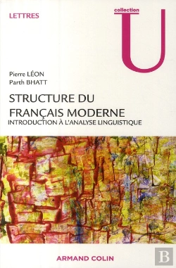 Bertrand.pt - Structure Du Français Moderne ; Introduction À L'Analyse Linguistique